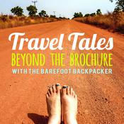 Podcast Travel Tales From Beyond The Brochure