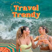 Podcast Travel Trendy
