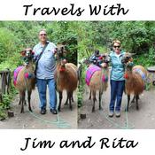 Podcast Travels With Jim and Rita