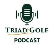 Podcast Triad Golf Podcast