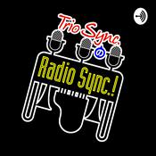 Podcast Trio Sync.のRadio Sync!