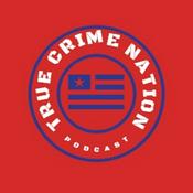 Podcast True Crime Nation