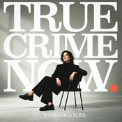 Podcast True Crime Now