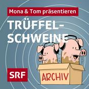 Podcast Trüffelschweine