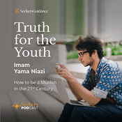 Podcast Truth for the Youth: How to be a Muslim in the 21st Century