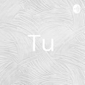 Podcast Tu