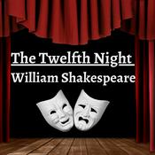 Podcast Twelfth Night - William Shakespeare