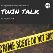 Podcast Twin Talk