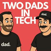 Two Dads in Tech