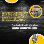 Podcast Two in One! The Humpty Project and Yada...Yada...BOOM!