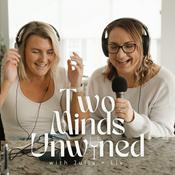 Podcast Two Minds Unwind