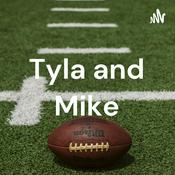 Podcast Tyla and Mike