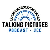 Podcast UCC Talking Pictures