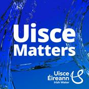 Podcast Uisce Matters