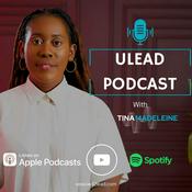 Podcast uLead Podcast with Tina Madeleine