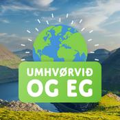 Podcast Umhvørvið og eg