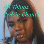 Podcast Unapologetically C-Asia Chanté