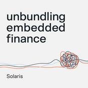 Podcast Unbundling Embedded Finance