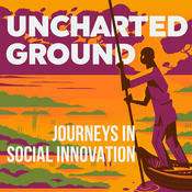 Podcast Uncharted Ground With SSIR
