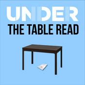 Podcast Under The Table Read