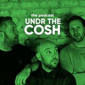 Podcast Undr The Cosh