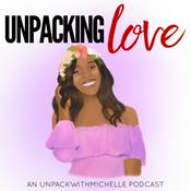 Podcast Unpacking Love