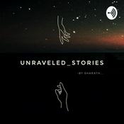 Podcast Unraveled Stories.