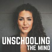 Podcast Unschooling The Mind