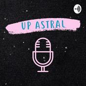 Podcast Up Astral