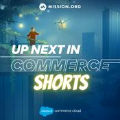 Podcast Up Next in Commerce Shorts