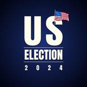 Podcast US Presidential Election 2024 News