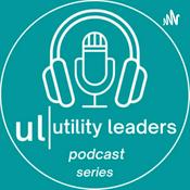 Podcast Utility Leaders with James Foden