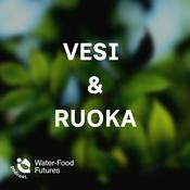 Podcast Vesi &amp; ruoka