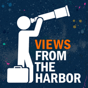 Podcast Views From The Harbor