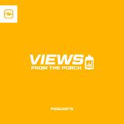 Podcast Views from The Porch
