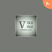 Podcast Vikas Singh Selfhelp podcast