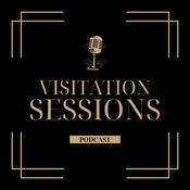 Podcast Visitation Sessions (A Podcast)