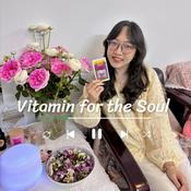 Podcast Vitamin for the Soul