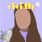 Podcast Vividly