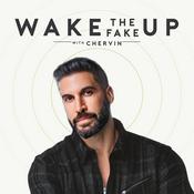 Podcast Wake The Fake Up