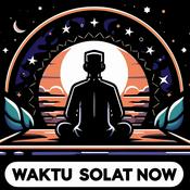 Podcast Waktu Solat Now For Malaysia