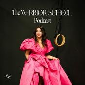 Podcast The Warrior School Podcast