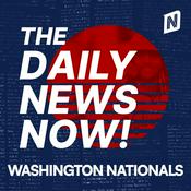 Podcast Washington Nationals Today | 2 Min News | The Daily News Now!