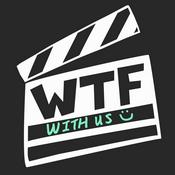 Podcast Watch The Film With Us