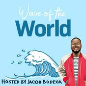 Podcast Wave of the World