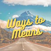Podcast Ways to Means