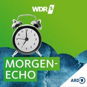 Podcast WDR 5 Morgenecho