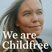 Podcast We are Childfree