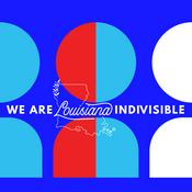 Podcast We Are Louisiana Indivisible