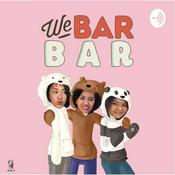 Podcast We Bar Bar